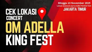 OM ADELLA CONCERT KING FEST DI TMII JAKARTA TIMUR Minggu 23 Nov 2025