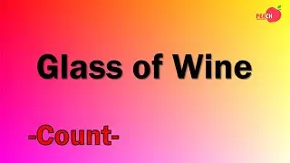 Glass of Wine Line Dance  - Count