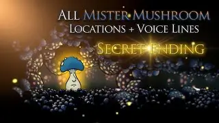 Mister Mushroom ALL LOCATIONS + SECRET ENDING in Hollow Knight