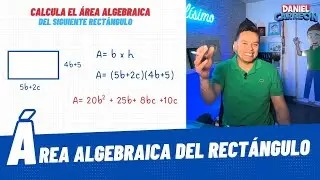 &Aacute;REA ALGEBRAICA DE UN  RECTANGULO