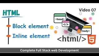 Html Inline element | Html Block element | Difference between Inline and Block elements 