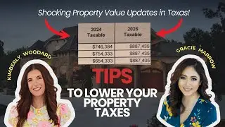 Shocking Property Value Updates in Texas! Tips to Lower Your Property Taxes 🚨