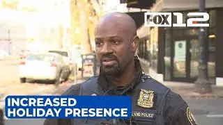 Portland Police Bureau increases walking presence in Downtown for holiday season