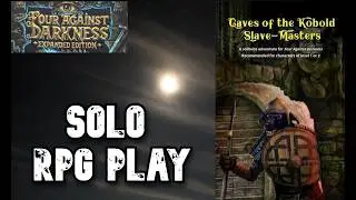 Four Against Darkness | The Demons of Kokras Tharn | Solo RPG Play