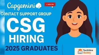 Capgemini Exceller 2025 Hiring | Contact Support Group (CSG) 