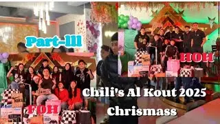 Part-lll : Chili's Al Kout 2025 Chrismas |10, Nov Dec 2025|