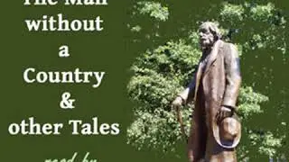 The Man Without A Country And Other Tales by Edward Everett HALE Part 2/2 | Full Audio Book