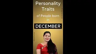 December born people Personality Traits & Unknown Facts
