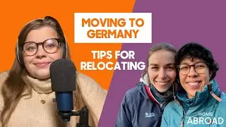 Moving to Germany: Tips for Relocation