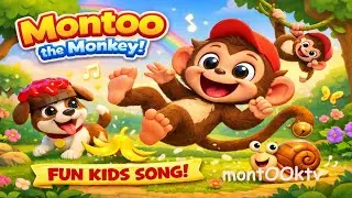 Montoo the Monkey | Funny Kids Song | Nursery Rhyme with Jingle Bell Tail |  Montoo Kids TV