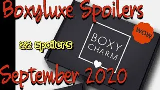 22 Spoilers!  // Boxycharm Boxyluxe Spoilers September 2020