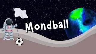 🎶 Mondball - KINDERLIEDER NEU VERTONT