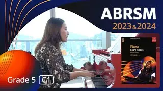 ABRSM Piano 2023 - 2024 Grade 5 C1 In the Groove [青苗琴行 x 香港演藝精英協會]