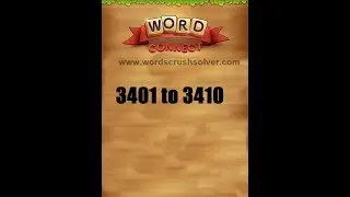 Word Connect Level 2401 2402 2403 2404 2405 2406 2407 2408 2409 2410
