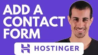How to Add a Contact Form in Hostinger Website Builder