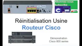 Réinitialisation usine d’un routeur Cisco