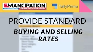 Tally's Standard Buying & Selling Rates with Rajeev Sir | Emancipation Edutech Pvt Ltd