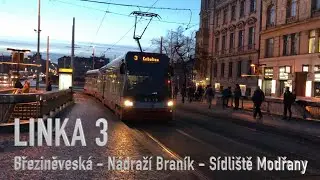 LINKA 3 - Březiněveská–Nádraží Braník–Sídliště Modřany - TRAMVAJE PRAHY [4K]