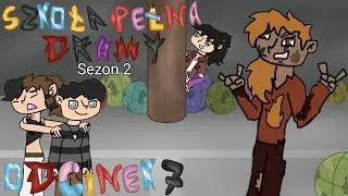 Szkoła🏫Pełna🎒Dramy💥 Sezon2️⃣ | Gra w Zbijaka | Odcinek 7️⃣