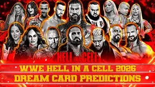 WWE Hell in a Cell 2026 Dream Card Predictions