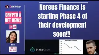 #44 : Nereus Finance is starting Phase 4 of their development soon!!!