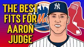 The Best Fits for Aaron Judge (MLB Free Agency 2022-23)