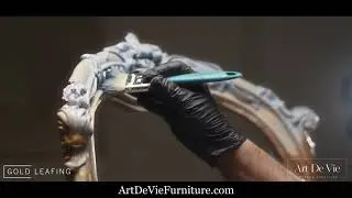 art De Vie/ How it's made / French Style Furniture / Hand Carving / Gold Leafing