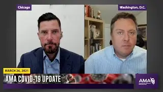Todd Askew on financial impact of COVID on physician practices | COVID-19 Update for March 26, 2021