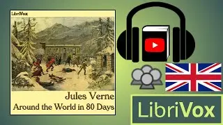 Around the World in Eighty Days (version 3) by Jules VERNE read by Various | Full Audio Book