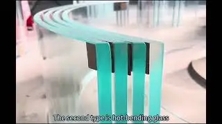 Curved Glass: Curved Tempered Glass vs. Hot Bending Glass