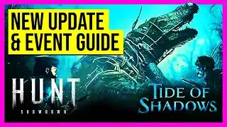 New Update & Event Guide - [Hunt: Showdown]