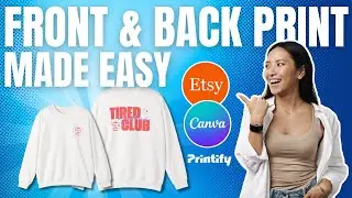 How to Design Trendy Front & Back Print Shirts for Etsy | Print on Demand Canva Tutorial
