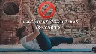 🏋️‍♀️  EJERCICIOS PROHIBIDOS en el POSTPARTO | GUÍA parte 2/4