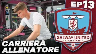 ULTIMO ACQUISTO A RISCHIO ESPLOSIONE🔥​EP13 CARRIERA ALLENATORE FC26 GALWAY