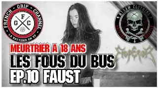 FAUST (Emperor) - LES FOUS DU BUS ep 10  - Douze batteurs au destin bizarre - #no&euml;l2025