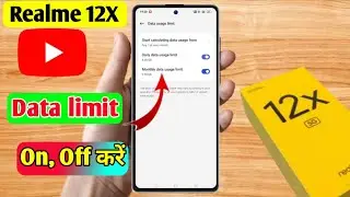 realme 12x data limit setting, realme 12x data limit kaise set kare