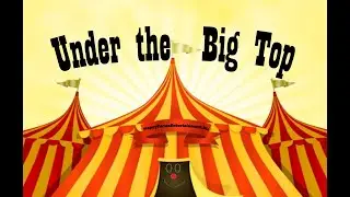 HFE Under the Big Top