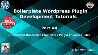 Boilerplate Wordpress Plugin Development Tutorials #4  Understand About Folders/Files of Plugin