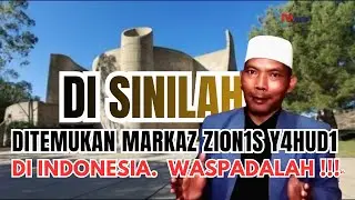 DI SINI RUPANYA MARKAS BESAR Z1ON1S Y4HUD1 DI INDONESIA  II TVAlwaha