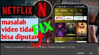 Cara Mengatasi Netflix Tidak Bisa Memutar Video 2025 | Netflix Error Fix Android & iPhone100% Work