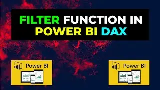 FILTER Function in Power BI DAX