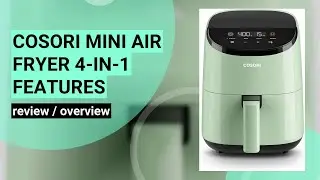 Review of the COSORI 2.1 Qt Mini Air Fryer: Compact, Quiet, and Efficient!
