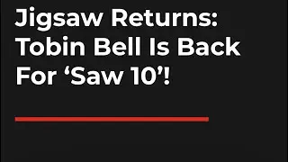 Saw 10: Tobin Bell returns?! #saw #jigsaw