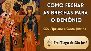 São Cipriano: De Bruxo a Mártir de Cristo - Frei Tiago de São José
