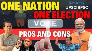 Understanding the Concept of One Nation, One Election in Simple Terms | IASe-Learning | UPSC | BPSC