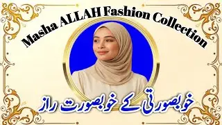 Masha ALLAH Fashan Collection