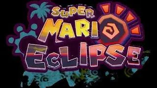 Super Mario Sunshine Eclipse Let's Play
