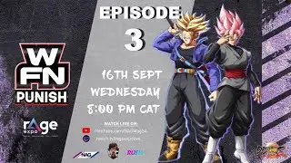 rAge WFN Punish EP3: DBFZ
