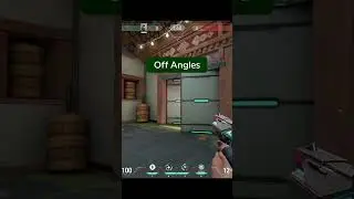 Off Angles in Valorant