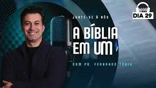 DAY 29 THE BIBLE IN ONE YEAR